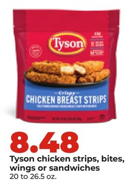 Tyson chicken strips, bites, wings or sandwiches