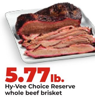 Hy-Vee Choice Reserve whole beef brisket
