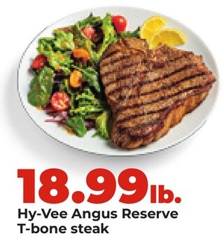Hy-Vee Angus Reserve T-bone steak