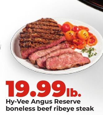 Hy-Vee Angus Reserve boneless beef ribeye steak