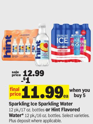 Sparkling Ice Sparkling Water 12 pk./17 oz. bottles or Hint Flavored Water* 12 pk./16 oz. bottles