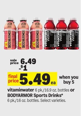 vitaminwater 6 pk./16.9 oz. bottles or BODYARMOR Sports Drinks 6 pk./16 oz. bottles.
