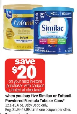 Similac or Enfamil Powdered Formula Tubs or Cans*