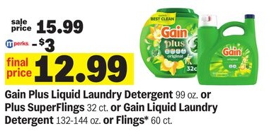 Gain Plus Liquid Laundry Detergent 99 oz. or Plus SuperFlings 32 ct. or Gain Liquid Laundry Detergent 132-144 oz. or Flings* 60 ct.