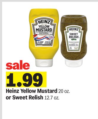 Heinz Yellow Mustard 20 OZ. or Sweet Relish 12.7 OZ.