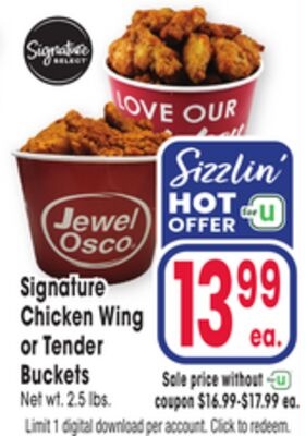 Signature Chicken Wing or Tender Buckets
