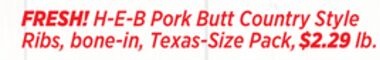 FRESH! H-E-B Pork Butt Country Style Ribs