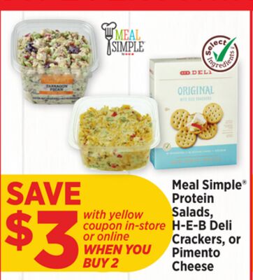 Meal Simple® Protein Salads, H-E-B Deli Crackers, or Pimento Cheese