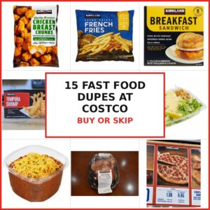 15 Delicious Fast Food Dupes at Costco That'll Save Your Wallet and Satisfy Your Cravings