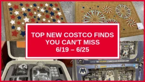 Top New Costco Finds You Can't Miss (6/19 – 6/25)