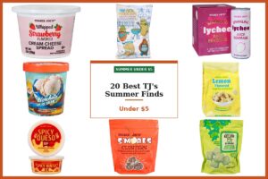 20 Best Trader Joe’s Summer Finds Under $5