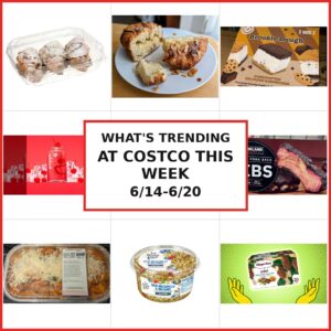 What's Trending at Costco This Week (6/14-6/20)