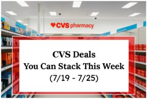 CVS Deals You Can Stack This Week