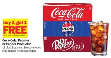 Coca-Cola, Pepsi or Dr Pepper Products*