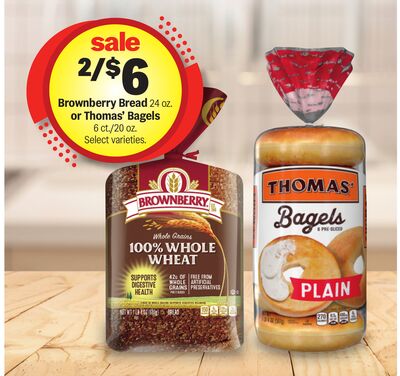 Brownberry Bread 24 oz. or Thomas' Bagels 6 ct./20 oz.