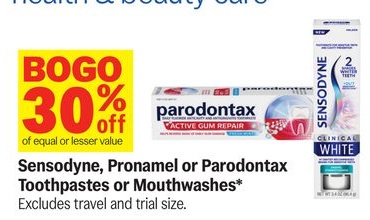 Sensodyne, Pronamel or Parodontax Toothpastes or Mouthwashes*