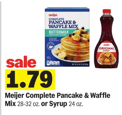 Meijer Complete Pancake & Waffle Mix 28-32 oz. or Syrup 24 oz.