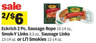 Eckrich 2 Pc. Sausage Rope 10-14 oz., Smok-Y Links 8.3 oz., Sausage Links 13-14 oz. or Li'l Smokies 12-14 oz.