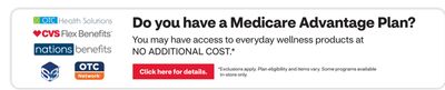 Click here for details: Do you have a Medicare Advantage Plan? You may have access to everyday wellness products at no additional cost