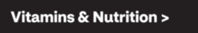 Vitamins & Nutrition