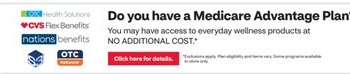 Click here for details: Do you have a Medicare Advantage Plan? You may have access to everyday wellness products at no additional cost.