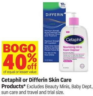 Cetaphil or Differin Skin Care Products*