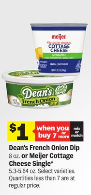 Dean's French Onion Dip 8 oz. or Meijer Cottage Cheese Single*