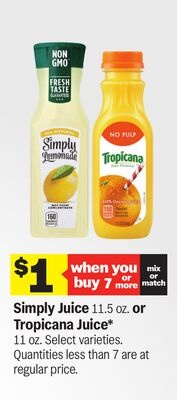 Simply Juice 11.5 oz. or Tropicana Juice* 11 oz