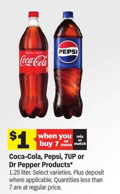 Coca-Cola, Pepsi, 7UP or Dr Pepper Products*