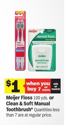 Meijer Floss 100 yds. or Clean & Soft Manual Toothbrush*