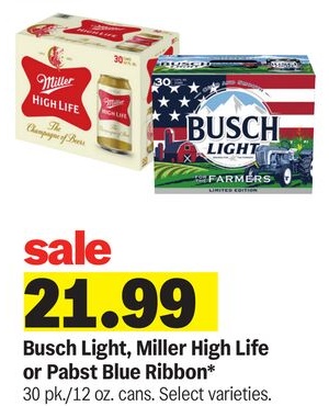 Busch Light, Miller High Life or Pabst Blue Ribbon*