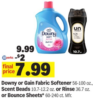 Downy or Gain Fabric Softener 56-100 oz., Scent Beads 10.7-12.2 oz. or Rinse 36.7 oz. or Bounce Sheets* 60-240 ct. Mfr.