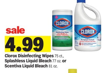 Clorox Disinfecting Wipes 75 ct., Splashless Liquid Bleach 77 oz. or Scentiva Liquid Bleach 81 oz.
