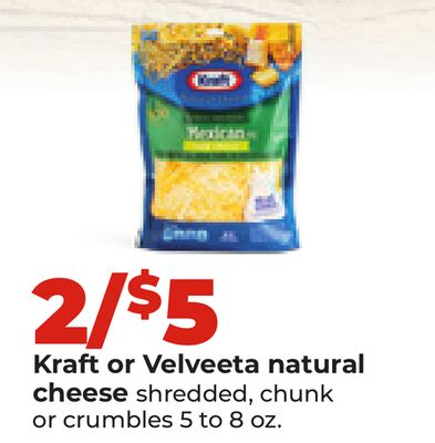 Kraft or Velveeta natural cheese