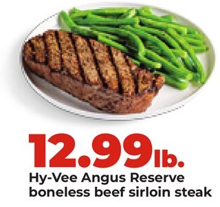 Hy-Vee Angus Reserve boneless beef sirloin steak