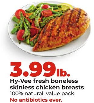 Hy-Vee fresh boneless skinless chicken breasts