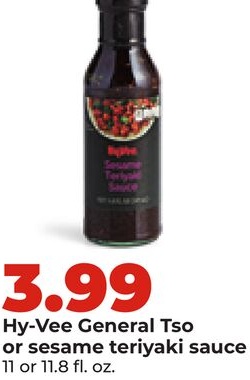 Hy-Vee General Tso or sesame teriyaki sauce