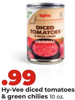 Hy-Vee diced tomatoes & green chilies