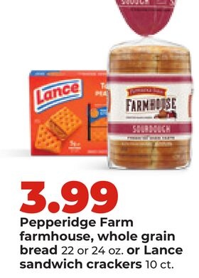 Pepperidge Farm farmhouse, whole grain bread or sandwich 22 or 24 oz., Lance crackers 10 ct.