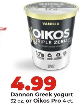 Dannon Greek yogurt 32 oz. or Oikos Pro 4 ct.