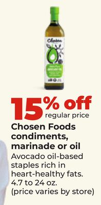 Chosen Foods condiments, marinade or oil