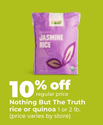 Nothing But The Truth rice or quinoa