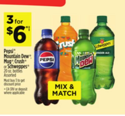Pepsi® Mountain Dew® Mug Crush® or Schweppes®