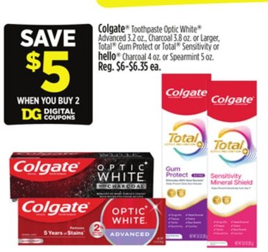 Colgate® Toothpaste Optic White® Advanced 3.2 oz., Charcoal 3.8 oz. or Larger, Total® Gum Protect or Total® Sensitivity or hello® Charcoal 4 oz. or Spearmint 5 oz.