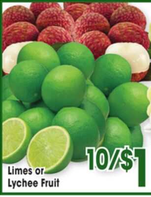 Limes or Lychee Fruit