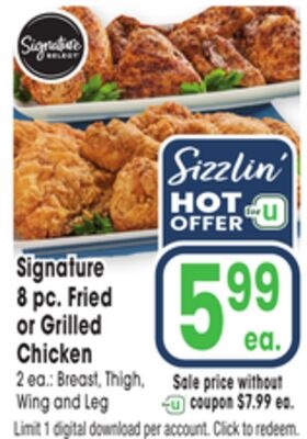 Signature 8 pc. Fried or Grilled Chicken