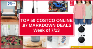 Top 50 Costco Online .97 Markdown Deals — Week of 7/13