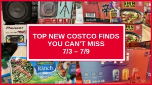Top New Costco Finds You Can't Miss (7/3 – 7/9)