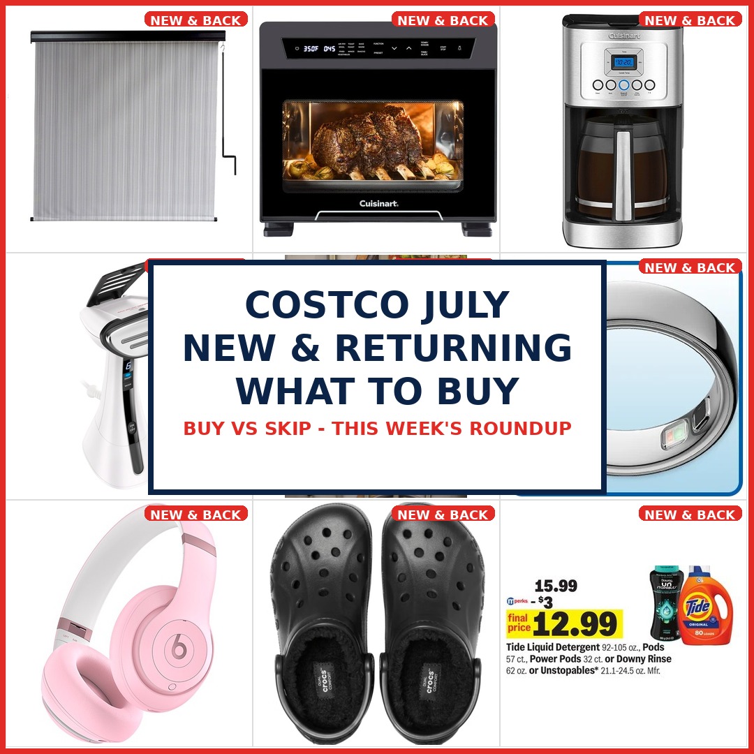 Costco July new and returning finds — what to buy vs skip hero