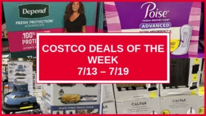 Just Spotted at Costco: This Week’s Non-Food Deals Everyone’s Grabbing (7/13 – 7/19)